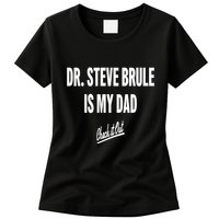 Tim And Eric Dr Steve Brule Is My Dad Check It Out Womens T-Shirt