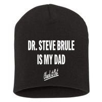 Tim And Eric Dr Steve Brule Is My Dad Check It Out Short Acrylic Beanie