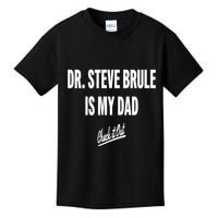 Tim And Eric Dr Steve Brule Is My Dad Check It Out Kids T-Shirt