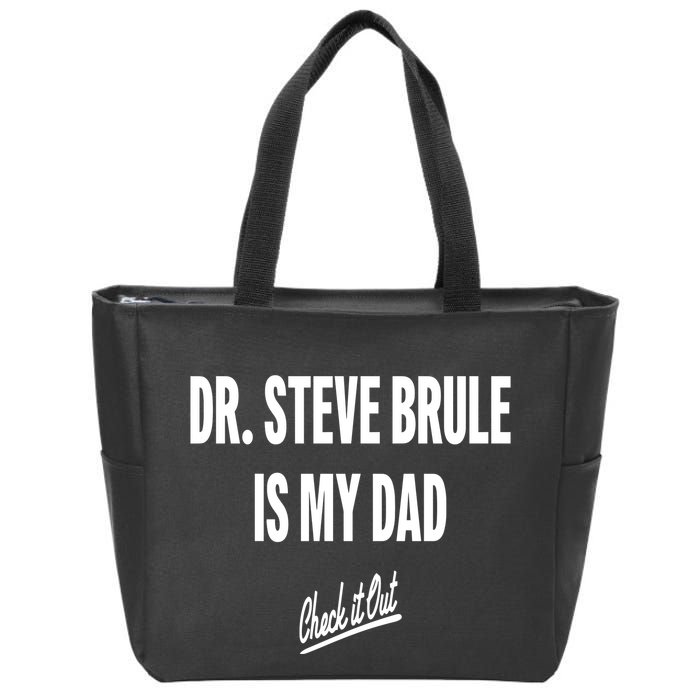 Tim And Eric Dr Steve Brule Is My Dad Check It Out Zip Tote Bag