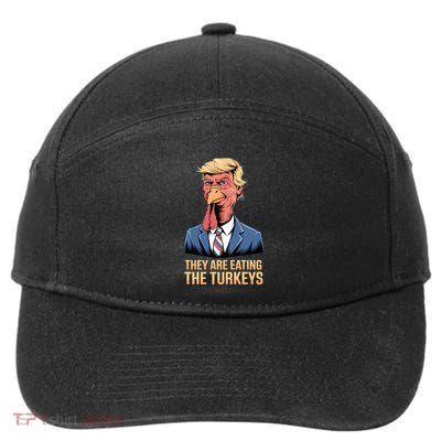 They Are Eating The Turkeys 7-Panel Snapback Hat