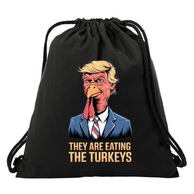 They Are Eating The Turkeys Drawstring Bag