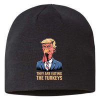 They Are Eating The Turkeys Sustainable Beanie