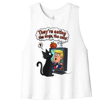 They Are Eating The Dogs The Cats Quote Women's Racerback Cropped Tank