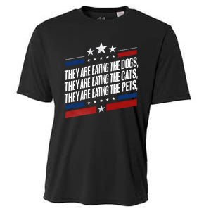 They Are Eating The Dogs The Cats The Pets Funny Trump Cooling Performance Crew T-Shirt