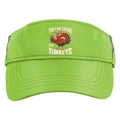 They Are Eating The Turkeys Thanksgiving Humor Adult Drive Performance Visor