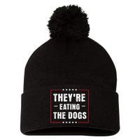 They Are Eating The Dogs Pom Pom 12in Knit Beanie