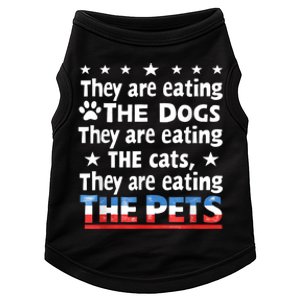 They Are Eating The Dogs The Cats The Pets Funny Trump Doggie Tank