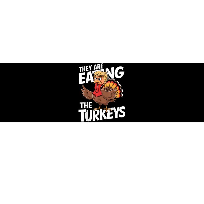 They Are Eating The Turkeys Thanksgiving Humor Bumper Sticker