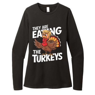 They Are Eating The Turkeys Thanksgiving Humor Womens CVC Long Sleeve Shirt