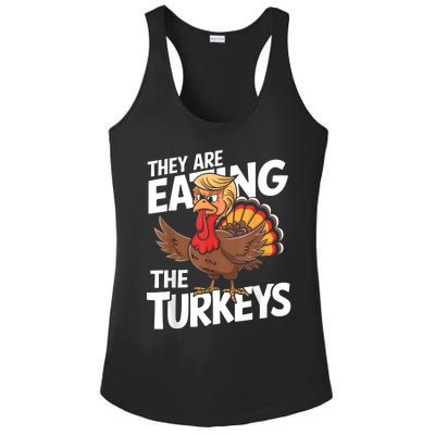 They Are Eating The Turkeys Thanksgiving Humor Ladies PosiCharge Competitor Racerback Tank