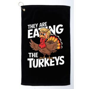 They Are Eating The Turkeys Thanksgiving Humor Platinum Collection Golf Towel