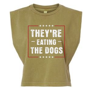 They Are Eating The Dogs Gift Garment-Dyed Women's Muscle Tee