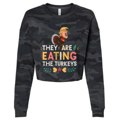 They Are Eating The Turkeys Funny Thankgiving Turkey Cropped Pullover Crew