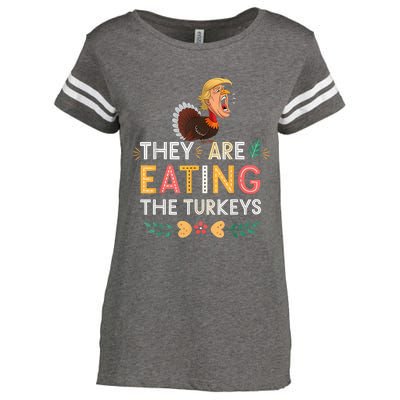 They Are Eating The Turkeys Funny Thankgiving Turkey Enza Ladies Jersey Football T-Shirt