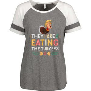 They Are Eating The Turkeys Funny Thankgiving Turkey Enza Ladies Jersey Colorblock Tee