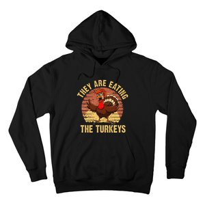 They Are Eating The Turkeys Thanksgiving Trump Humor Kamala Hoodie