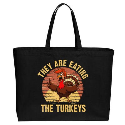 They Are Eating The Turkeys Thanksgiving Trump Humor Kamala Cotton Canvas Jumbo Tote