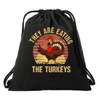 They Are Eating The Turkeys Thanksgiving Trump Humor Kamala Drawstring Bag