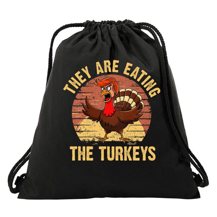 They Are Eating The Turkeys Thanksgiving Trump Humor Kamala Drawstring Bag