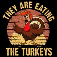 They Are Eating The Turkeys Thanksgiving Trump Humor Kamala 16 in Basic Backpack