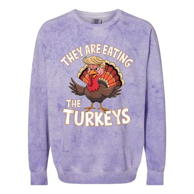 They Are Eating The Turkeys Thanksgiving Humor Colorblast Crewneck Sweatshirt