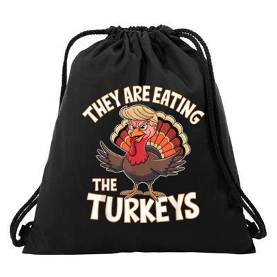 They Are Eating The Turkeys Thanksgiving Humor Drawstring Bag