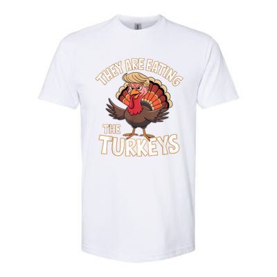 They Are Eating The Turkeys Thanksgiving Humor Softstyle® CVC T-Shirt