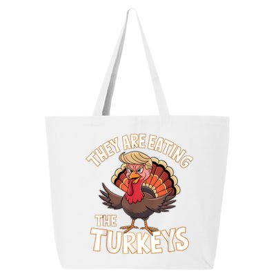 They Are Eating The Turkeys Thanksgiving Humor 25L Jumbo Tote