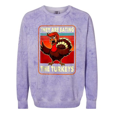 They Are Eating Turkey Funny Donald Trump Thanksgiving Colorblast Crewneck Sweatshirt