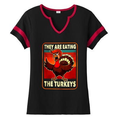 They Are Eating Turkey Funny Donald Trump Thanksgiving Ladies Halftime Notch Neck Tee