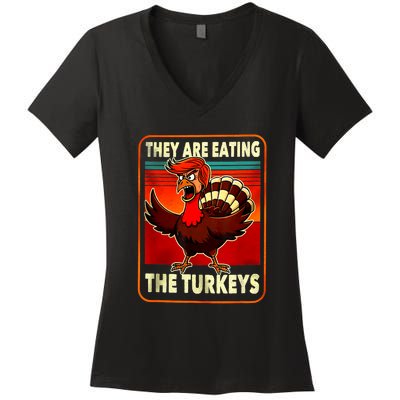 They Are Eating Turkey Funny Donald Trump Thanksgiving Women's V-Neck T-Shirt