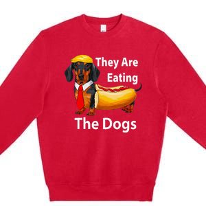 They Are Eating The Dogs Premium Crewneck Sweatshirt