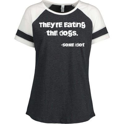 They Are Eating The Dogs Gift Enza Ladies Jersey Colorblock Tee