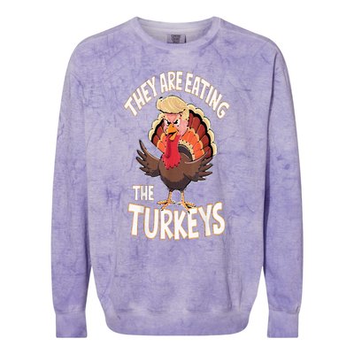 They Are Eating The Turkeys Thanksgiving Humor Colorblast Crewneck Sweatshirt