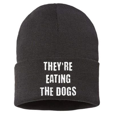 They Are Eating The Dogs Funny Sustainable Knit Beanie