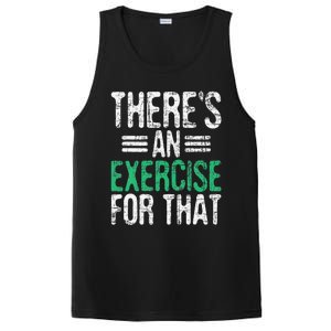 There's An Exercise For That Physical Therapist Therapy PT PosiCharge Competitor Tank