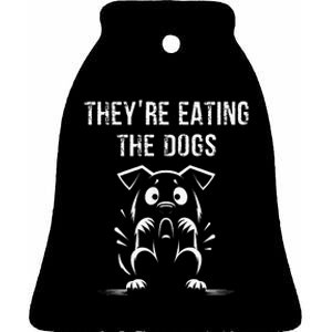 They Are Eating Dogs Vote For Kamala Harris Ceramic Bell Ornament