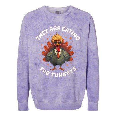 They Are Eating The Turkeys Funny Thankgiving Turkey Colorblast Crewneck Sweatshirt