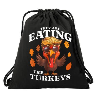 They Are Eating Turkey Funny Trump Thanksgiving Drawstring Bag