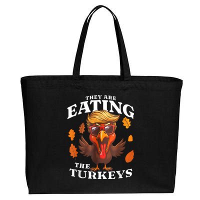 They Are Eating Turkey Funny Trump Thanksgiving Cotton Canvas Jumbo Tote