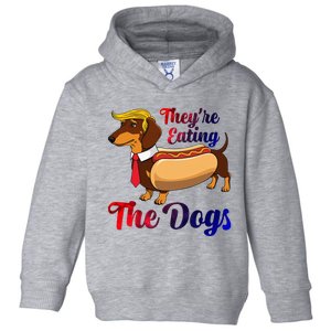 They Are Eating The Dogs Meme Dachshund Donald Trump Debate Toddler Hoodie