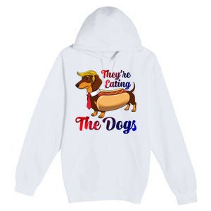 They Are Eating The Dogs Meme Dachshund Donald Trump Debate Premium Pullover Hoodie