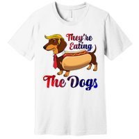 They Are Eating The Dogs Meme Dachshund Donald Trump Debate Premium T-Shirt