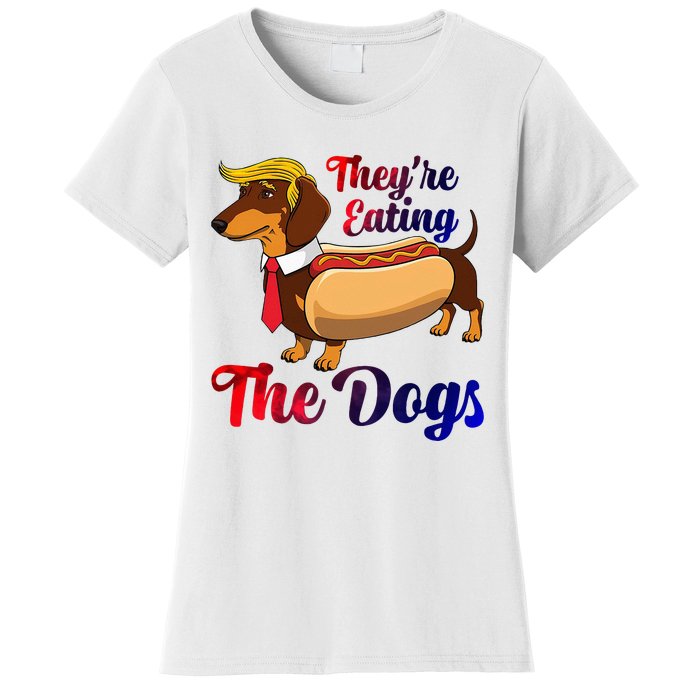 They Are Eating The Dogs Meme Dachshund Donald Trump Debate Women's T-Shirt