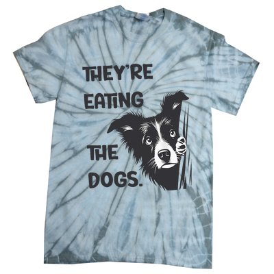 They Are Eating The Dogs Usa Election Trump 2024 Harris Tie-Dye T-Shirt