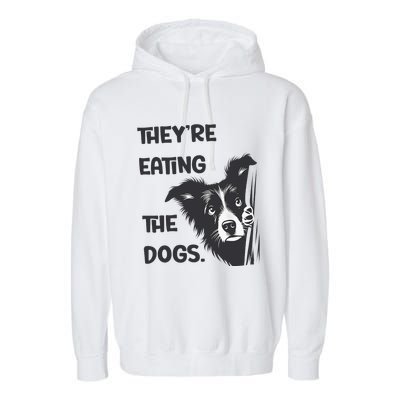 They Are Eating The Dogs Usa Election Trump 2024 Harris Garment-Dyed Fleece Hoodie