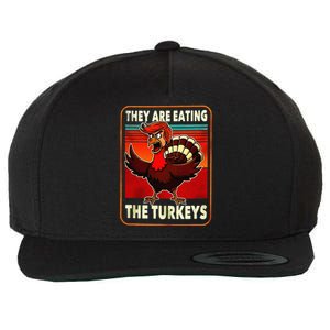 They Are Eating Turkey Funny Donald Trump Thanksgiving Wool Snapback Cap