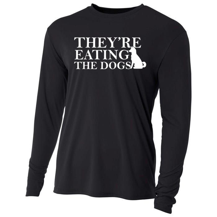 They Are Eating The Dogs They Are Eating The Pets Quote Cooling Performance Long Sleeve Crew