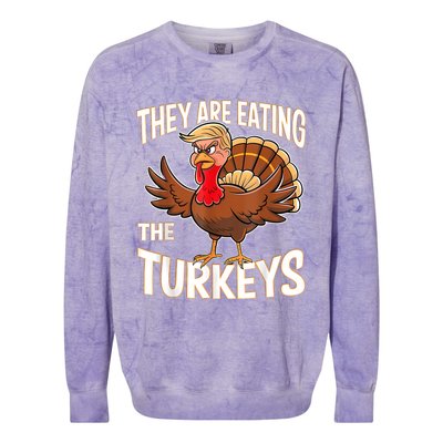 They Are Eating The Turkeys Funny Thanksgiving Colorblast Crewneck Sweatshirt